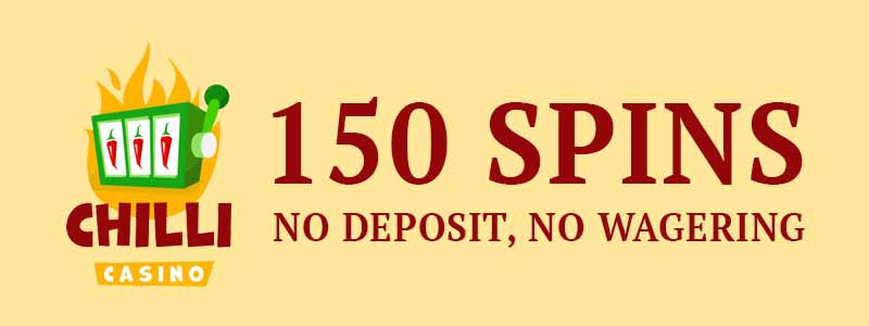 150 Free Free Spins at Chilli Casino