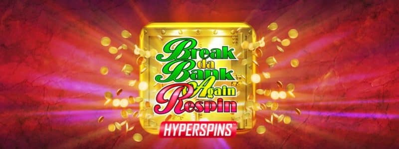 Break Da Bank Again Respin by Gameburger Studios and Microgaming