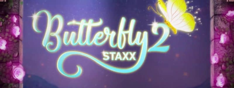 Butterfly Staxx 2