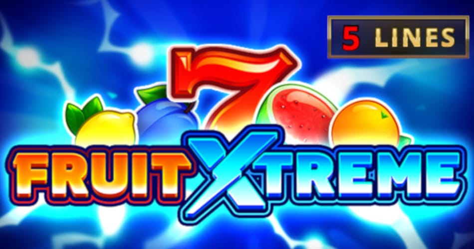 Fruit Xtreme