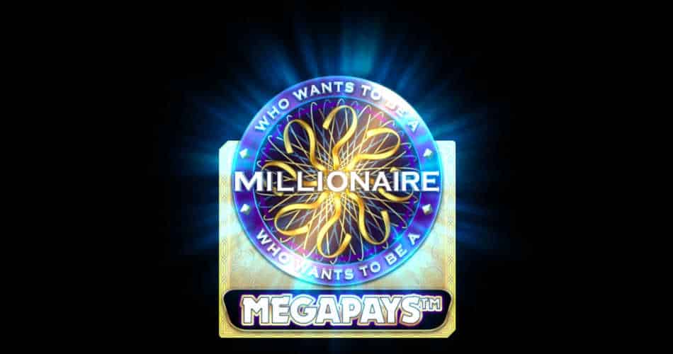 Who Wants To Be A Millionaire Megapays