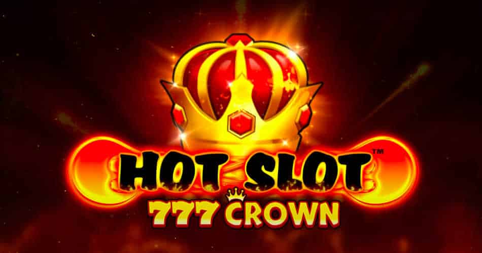 Hot Slot 777 Crown