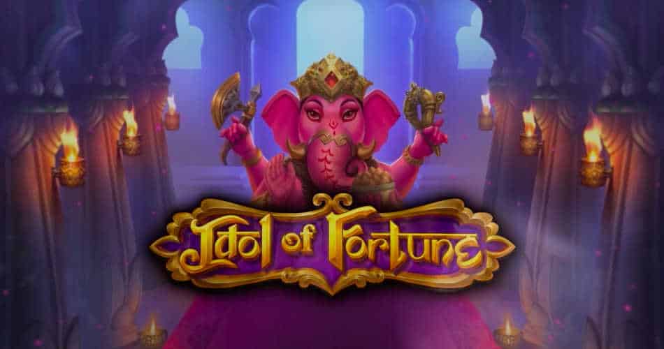 Idol Of Fortune Slot