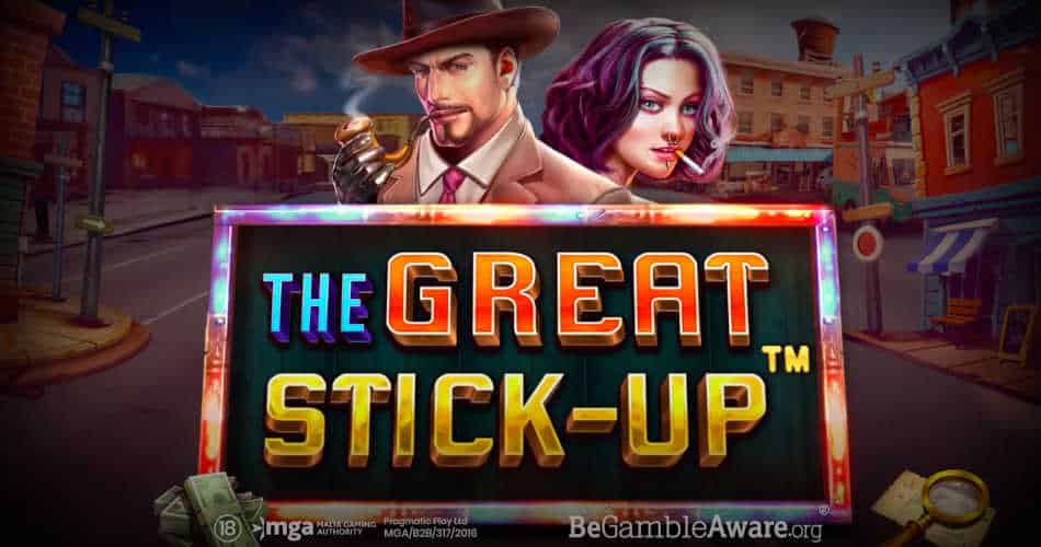 The Great Stick-Up