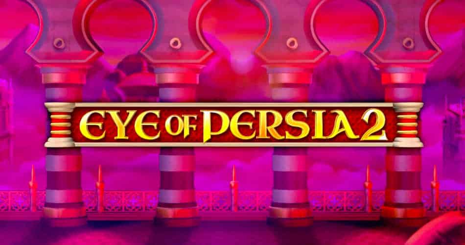 Eye Of Persia 2 Slot